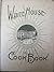 White House Cookbook 1899 by Hugo Ziemann White House Cookbook 1899 by Hugo Ziemann