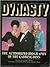 Dynasty: The Authorized Bio...