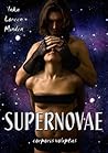 Supernovae - Corporis Voluptas (German Edition)