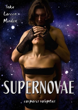 Supernovae - Corporis Voluptas (German Edition)