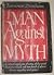 Man Against Myth