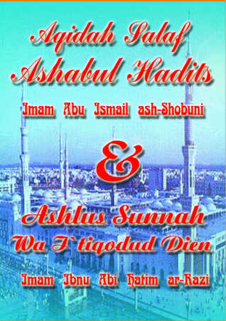 Aqidah Salaf Ashabul Hadits & Ashlus Sunnah Wa I'tiqodud Dien