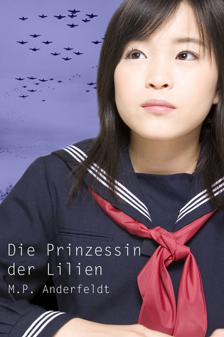 Die Prinzessin der Lilien