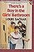 there's a boy in the girls' bathroom by Louis Sachar