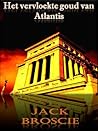 Het vervloekte goud van Atlantis Het vervloekte goud van Atlantis
