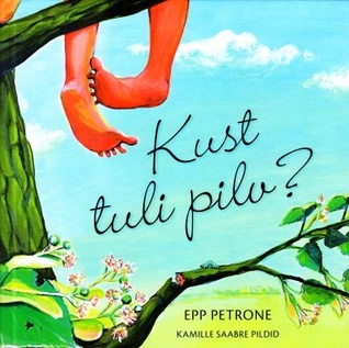 Kust tuli pilv? (Hardcover)
