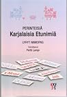 Perinteisiä karjalaisia etunimiä  by Pertti Lampi