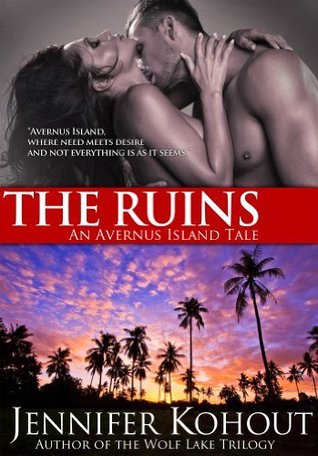 The Ruins  (Avernus Island, #1)