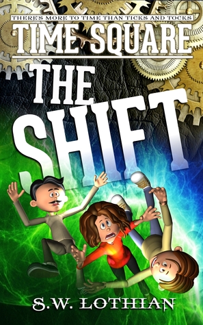 The Shift (Time Square #1)
