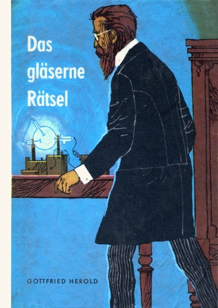 Das gläserne Rätsel. Wie die Röntgenstrahlen entdeckt wurden (Hardcover)
