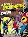 Zagor n. 160: Il sigillo dell'imperatore Zagor n. 160: Il sigillo dell'imperatore
