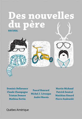 Des nouvelles du père (Paperback)