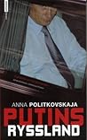 Putins Ryssland by Anna Politkovskaya