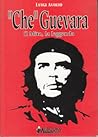 Che Guevara: Il M...