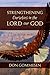 Strengthening Ourselves in the Lord Our God