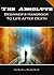 The Absolute Beginner’s Handbook to Life after Death