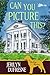 Can You Picture This? (Sam Darling Mystery Book 3)