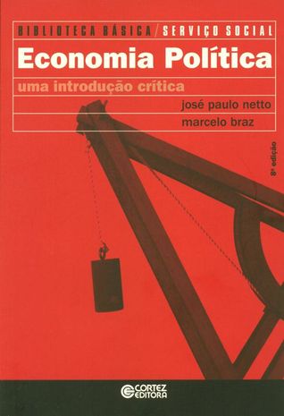 Economia Política: Uma Introdução Crítica
