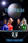 Tritonium by Yelle Hughes