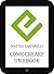 Come creare un eBook by Matteo Zapparelli