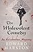 The Malevolent Comedy (Nicholas Bracewell, #15)