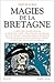 Magies de la Bretagne - tom...