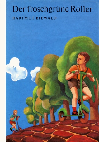 Der froschgrüne Roller (Die kleinen Trompeterbücher, #117)