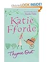 Thyme Out by Katie Fforde Thyme Out by Katie Fforde