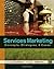 Services Marketing: Concepts, Strategies, & Cases