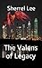 The Valens of Legacy Box Set