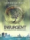 Insurgent by Veronica Roth