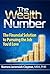 The Wealth Number: The Financial Solution to Pursuing the Job You'd Love