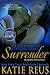 Sweetest Surrender (The Serafina: Sin City, #3)