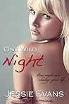 One Wild Night by Jessie Evans