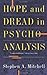Hope And Dread In Pychoanalysis