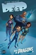 The Deep: Here Be Dragons #1