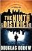 The Ninth District - A Thriller by Douglas Dorow