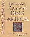 Sir Thomas Malory's Tales of King Arthur by Thomas Malory