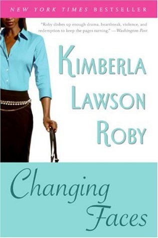 Changing Faces: A Juicy African American Chick Lit Drama of Three Women, Love, and Friendship (Paperback)