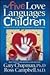 The Five Love Languages of Children by Gary Chapman