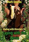 Laying with the Lamia (Mating with Monsters, #10)
