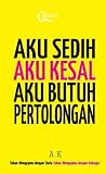 Aku Sedih Aku Kesal Aku butuh Pertolongan (Quanta)