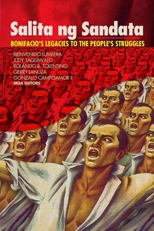 Salita ng Sandata: Bonifacio's Legacies to the People's Struggles