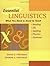 Essential Linguistics What You Need to Know to Teach Reading ESL Spelling Phonics and Grammar 2004 publication.