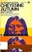 Cheyenne Autumn: An America...