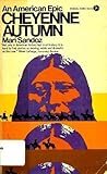 Cheyenne Autumn by Mari Sandoz