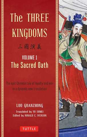 The Three Kingdoms, Volume 1: The Sacred Oath (Paperback)