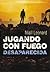 Desaparecida (Jugando con fuego, #2)