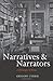 Narratives and Narrators: A Philosophy of Stories