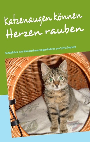Katzenaugen K Nnen Herzen Rauben (German Edition)
